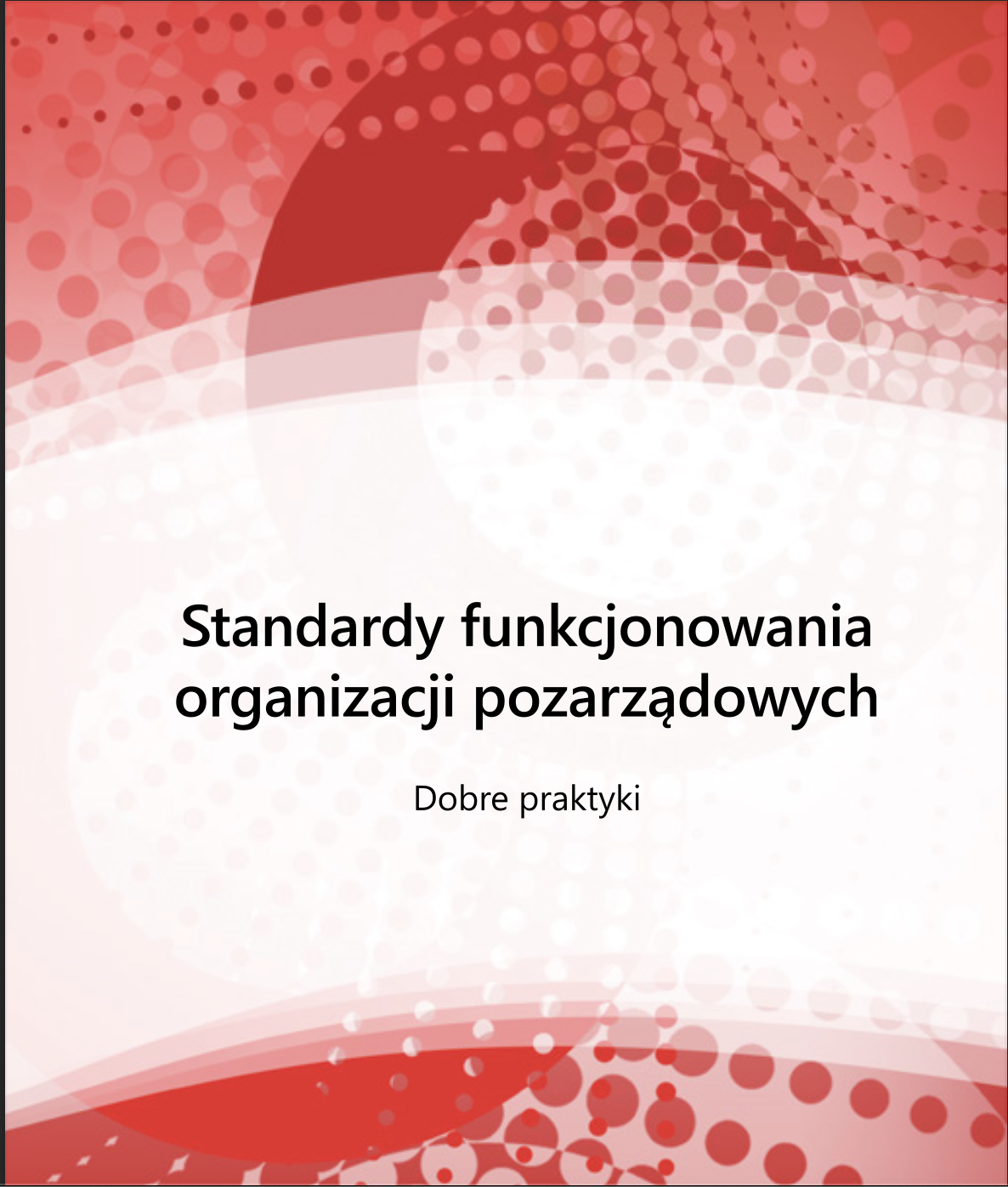Okładka publikacji Standardy funkcjonowania organizacji pozarządowych