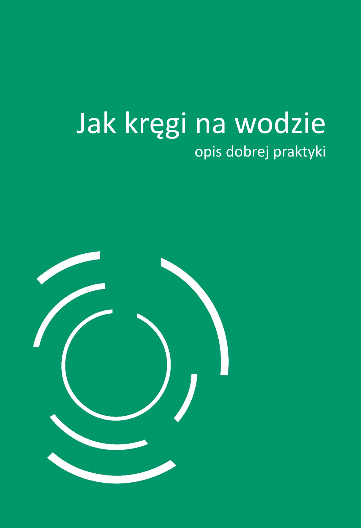 Okładka publikacji Jak kręgi na wodzie